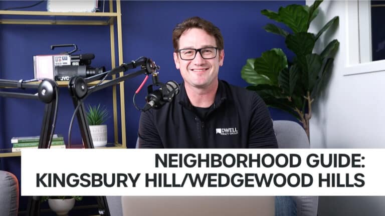 Neighborhood Guide: Kingsbury Hill/Wedgewood Hills